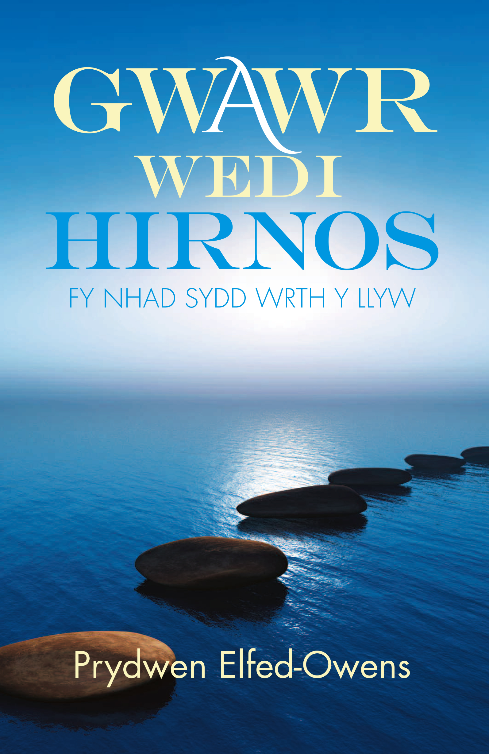 Clawr Gwawr wedi Hirnos